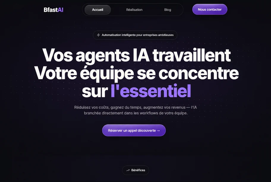 Site web de Bfast AI, agence d'automatisation IA, réalisé par WEBMA